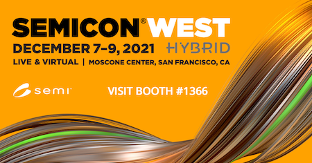 Banner Industries Exhibits at SEMICON West 2021 HYBRID